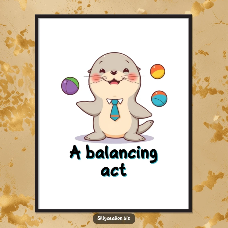 Funny sea lion poster, a dapper pup in a tie, juggling colorful balls, celebrating performance and humor.