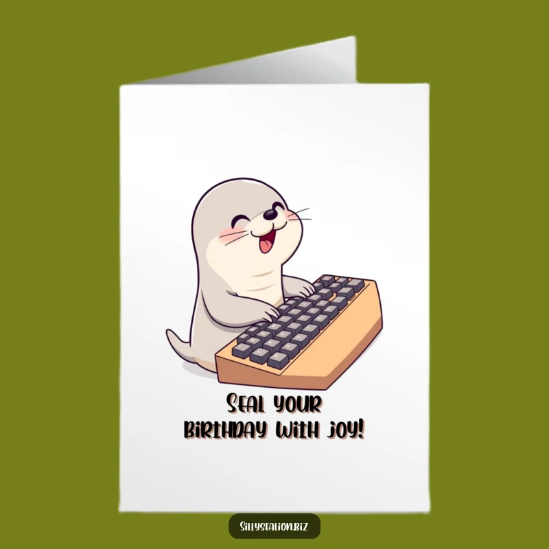 Free Printable Birthday Card: Typing Sea Lion Funny Downloadable Gift